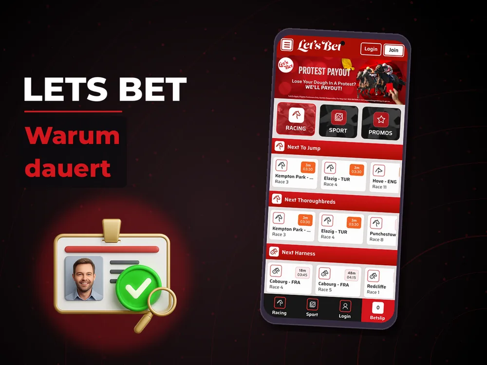 Lets Bet - Warum dauert
